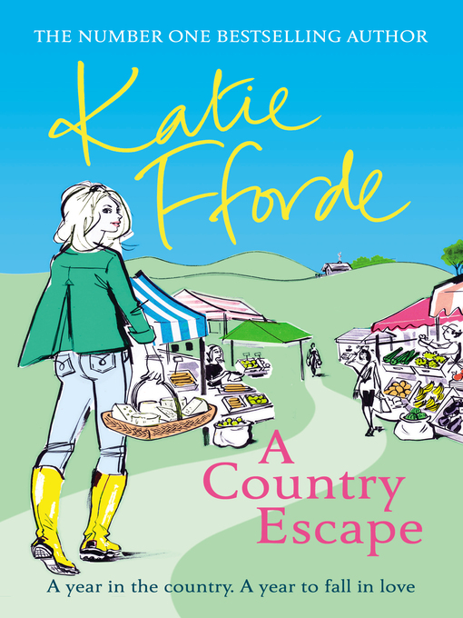 Title details for A Country Escape by Katie Fforde - Available